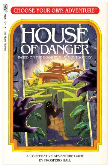 Choose Your Own Adventure: House of Danger